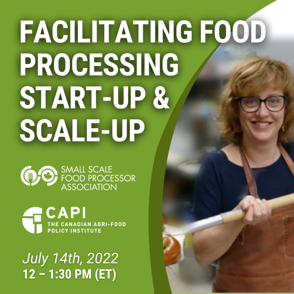 Facilitating Food Processing Startup and Scaleup Canadian AgriFood